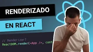 QUÉ es el RENDERIZADO en REACT 🤔 POR QUÉ crear un VIRTUAL DOM 🔵 Curso de React desde cero #8