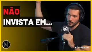 Onde você deve investir seu dinheiro em 2023 - Bruno Perini