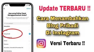 Cara Menambahkan Blog Pribadi Di Instagram 2025