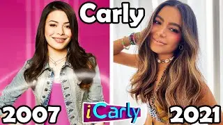iCarly Then and Now 2021 🔥 Before and After