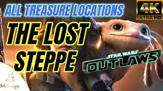 STAR WARS OUTLAWS - ALL TREASURE & SMUGGLER CHEST LOCATIONS - TOSHARA - THE LOST STEPPE