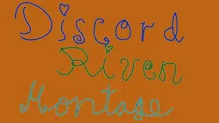 Discord Riven Montage