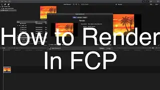 How to Render/Export Projects in Final Cut Pro | TechTalk | SS Multimedia