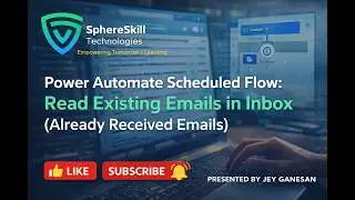 Power Automate Scheduled Flow: Read Existing Emails in Inbox (Already Received Emails)