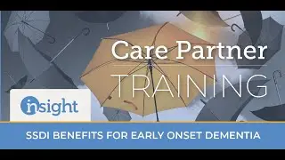 Social Security Disability Benefits (SSDI) for Early Onset Dementia Diagnosis