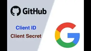 How to generate Google and GitHub Client Secret and Client ID