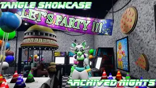 Tangle showcase Archived nights
