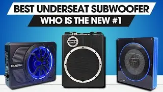Best Underseat Subwoofer 2025 - Don't Choose Wrong! (I did at first)