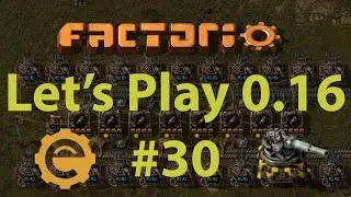 Factorio 0.16 Let's Play #30 - Rocket fuel train station