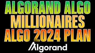 🚨ALGORAND ALGO💣💥MILLIONAIRES INCOMING THIS YEAR💥ALGO 2024 PLAN
