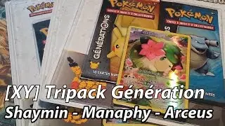 [XY] Ouverture des tripack Génération Shaymin Manaphy Arceus