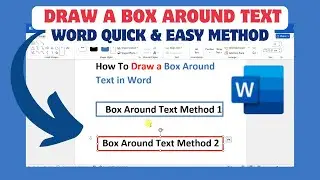 How To Draw a Box Around Text in Word