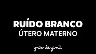 RUÍDO BRANCO- SOM PARA BEBÊ DORMIR TRANQUILO 💤 (WHITE NOISE)