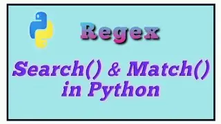 Search() & Match() in Python | Regular Expression | Python programming | Coding with Fun #14