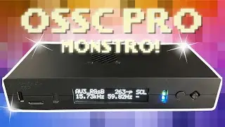 OSSC PRO - VEJA o NOVO SCALER EM AÇÃO, COMPARAÇÃO, TESTES e COMO FICA DIANTE DE ALGUNS CONCORRENTES?