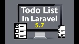 set up resource || todo list in laravel 5.7 || todo list  app in laravel part 1