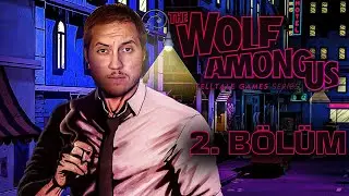 PAMUGUN KATİLİ ? | THE WOLF AMONG US  | BÖLÜM 2 |