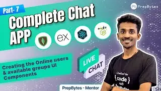 Complete Chat App | MERN | Creating the Online users and available groups UI Components #7