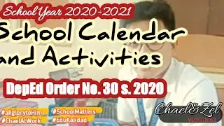 School Calendar and Activities for S.Y. 2020-2021