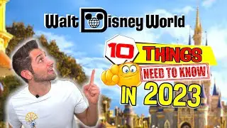 10 Things You NEED to Know BEFORE Visiting Disney World in 2023 (UPDATED) | Tips for First Timers!