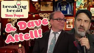 Dave Attell Can't Sleep | Breaking Bread with Tom Papa