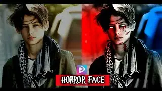 HOW TO MAKE YOUR OWN HORROR LOOK ।। picsart ।।