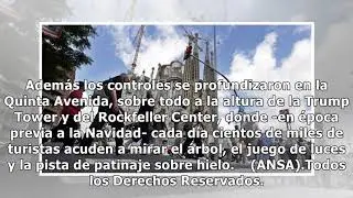 Refuerzan seguridad objetivos sensibles en nueva york - estados unidos
