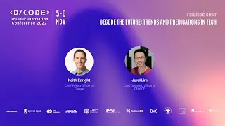 DECODE the Future: Trends and Predictions in Tech | Keith Enright | Chief Privacy Officer, Google