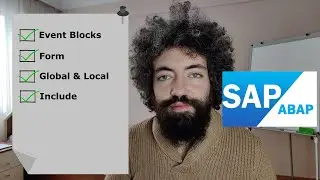 SAP ABAP Eğitimi 6 - Event Blocks, Form ve Include