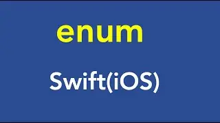 27-enum | Enumerations in Swift(iOS)