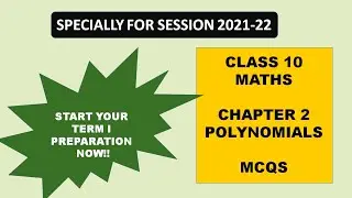 Class 10 Maths Ch 2 MCQs| CLASS 10 TERM 1 MCQ QUESTIONS (2021-22)