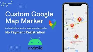 Set Custom Google Map Marker in Random Places by latitude and longitude | Android Studio