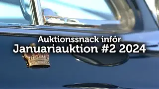 Auktionssnack inför Januariauktion #2 2024