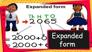 Maths - How to find Expanded Form of a number - Part 1 - English