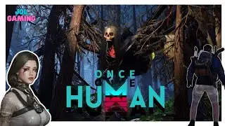 Once Human - The Story Begins