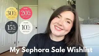What’s in my cart for the Sephora Sale | Sephora Sale Wishlist