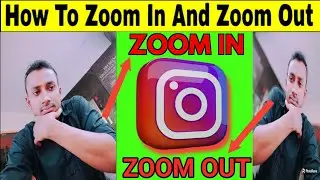 Instagram Reels Me Zoom In And Zoom Out Kaise Kare || How To Zoom In And Zoom Out REELS Video | 2023