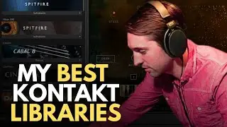 My Favorite and Most Used Kontakt Libraries | Must have Kontakt Libraries