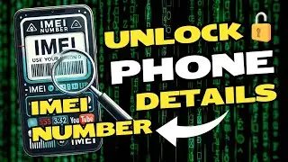 Use IMEI Number to Track Phone’s Info