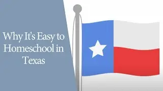 How Free? - What Makes Home Schooling in Texas Easier?