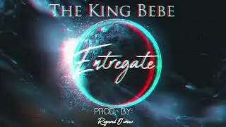 The King bb - Entrégate (Audio)