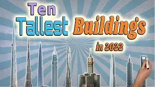 World's Highest Buildings In 2022