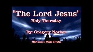 The Lord Jesus - Gregory Norbet