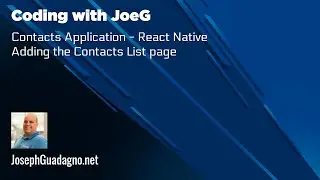 Coding with JoeG - React Native Client - Contact List