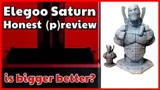 Elegoo Saturn Prototype Review | 3D Resin Printer Beta version preview by VOGMAN