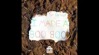 PREMIERE: Tyr Kohout - I Made A Boo Boo