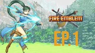 Fire Emblem 7 (Blazing Blade) Dub Ep. 1