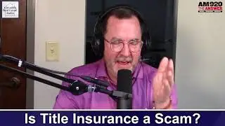 Is Title Insurance a Scam?