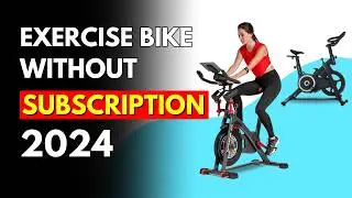 The 5 Best Exercise Bike without Subscription (in 2024)