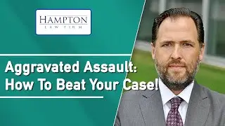 Aggravated Assault in Texas - How to Beat Your Case! (2026)